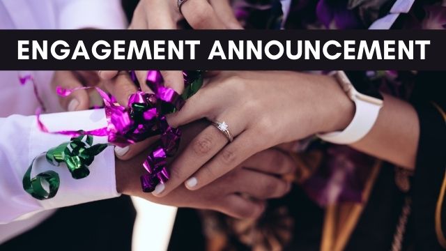 Engagement Announcement
